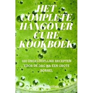 The Complete Hangover Cure Cookbook (Paperback)