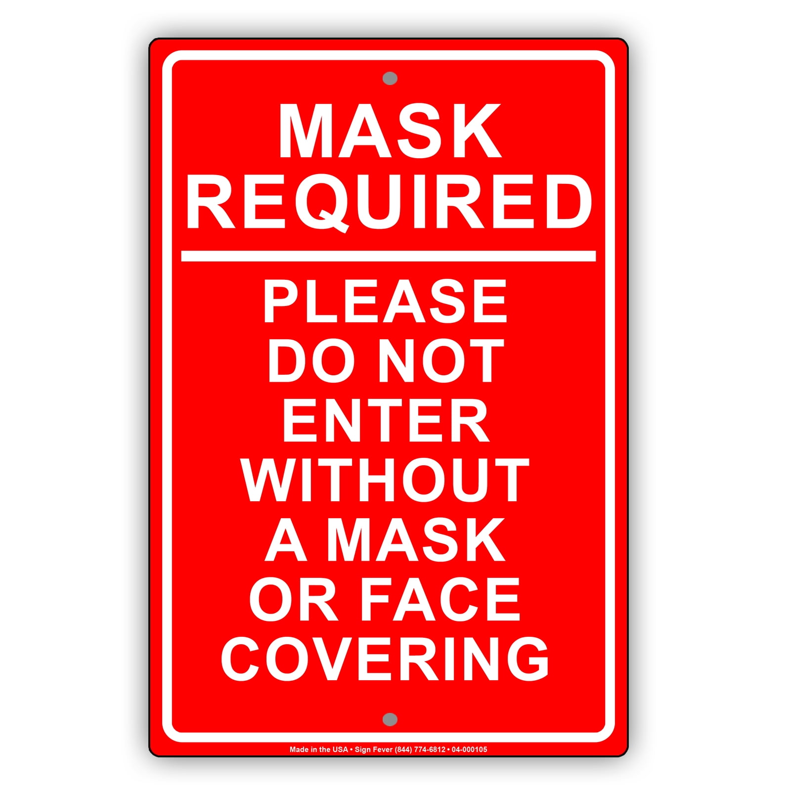 PLease Mask Required Do Not Enter Without Face Covering Novelty Room
