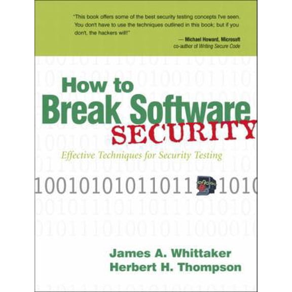Pre-Owned How to Break Software Security (Paperback) 0321194330 9780321194336
