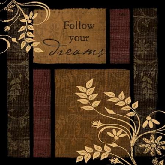 Follow Your Dreams