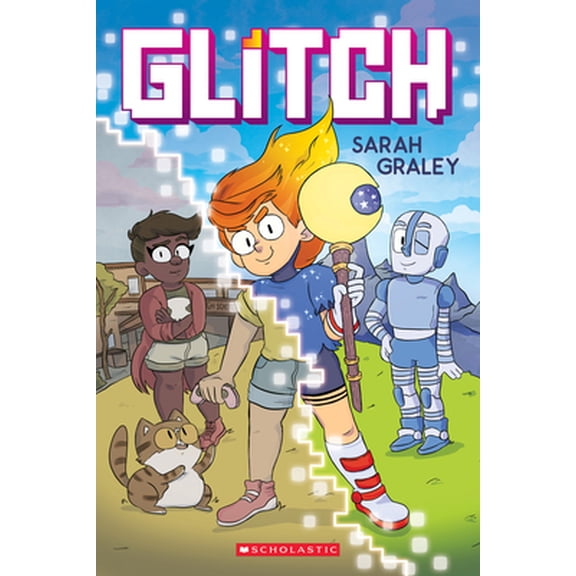 Pre-Owned Glitch: A Graphic Novel (Paperback) 1338174517 9781338174519