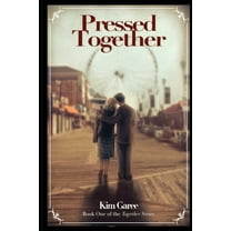 Together Pressed Together: A Post-WWII Romance in Rural Ohio, Book 1, (Paperback)