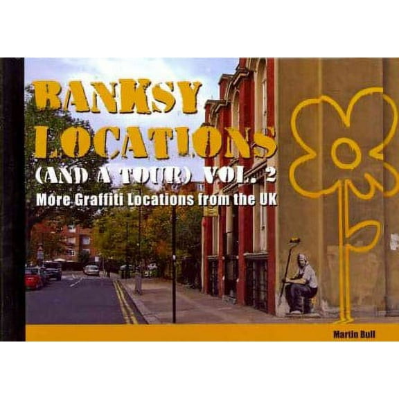 Banksy Locations (and a Tour)