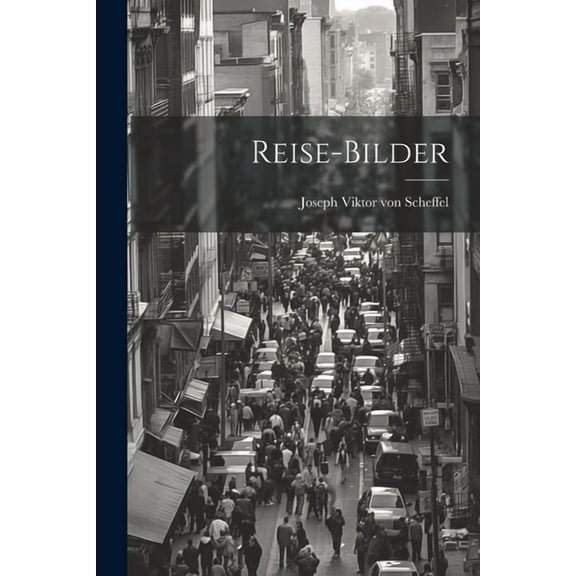 Reise-Bilder (Paperback)