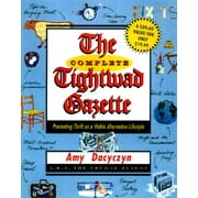 The Complete Tightwad Gazette (Paperback)