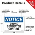 thumbnail image 2 of Ozone Generator Control OSHA Notice Aluminum Sign 14 Inch x 10 Inch - 10 Pack, 2 of 8