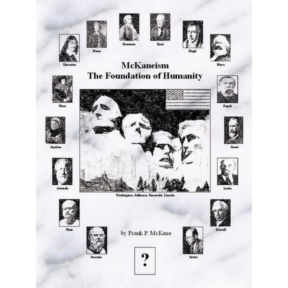 McKaneism - The Foundation of Humanity (Paperback)