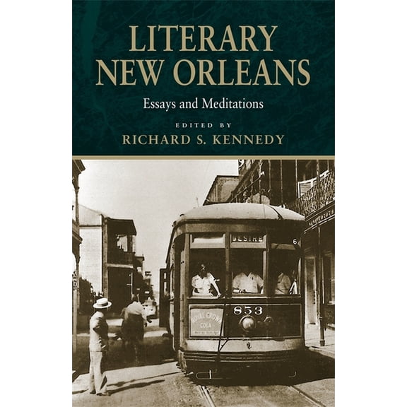 Southern Literary Studies Literary New Orleans: Essays and Meditations (Revised), (Paperback)