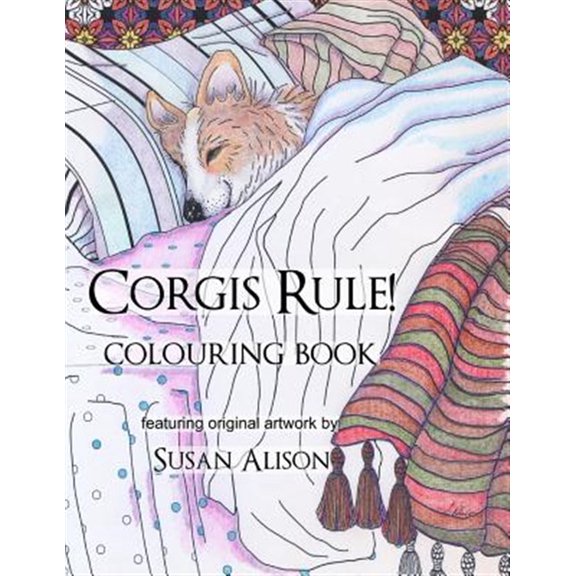 Pre-Owned Corgis Rule!: Corgis Rule! A dog lover's colouring book (Paperback)