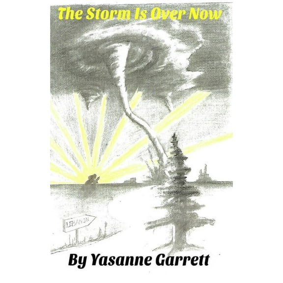 The Storm Is Over Now (Paperback)