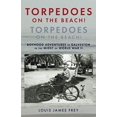 thumbnail image 1 of Pre-Owned Torpedoes On The Beach! Torpedoes On The Beach!: Boyhood Adventures in Galveston in the Midst of World War II, 9798571636865, , Paperback,, 1 of 1