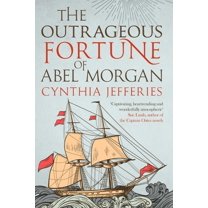 The Outrageous Fortune of Abel Morgan (Paperback)