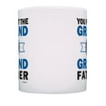 thumbnail image 3 of ThisWear Grandpa Fathers Day Mug You Put the Grand in Grandfather Coffee Mug Coffee Mug, 3 of 4
