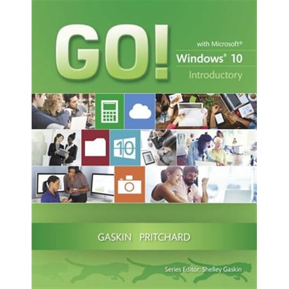 Pre-Owned Go! with Windows 10 Introductory (Spiral-bound) 0133839826 9780133839821