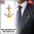 thumbnail image 4 of Anchor Pin, Boat, Ship, Nautical, U.S. Navy, Gold Plated, Metal, Hat, Lapel, Brooch, Pins, Jewelry, Made in USA, Over 20 Patriotic Designs Available. Creative Pewter Designs. AG1026, 4 of 8