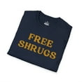 thumbnail image 5 of Free Shrugs Tee Funny Introvert Hugs Sarcastic Novelty-Universe Soft TShirt, 5 of 6