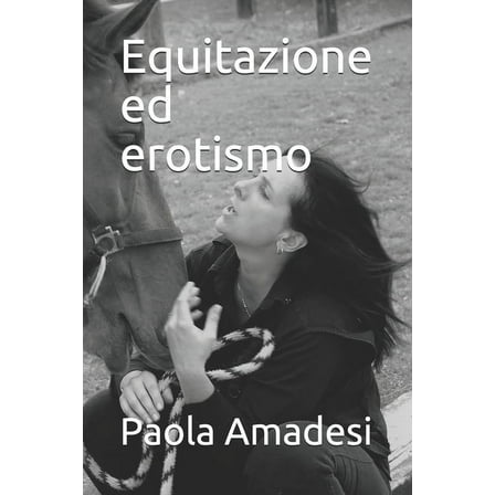 Equitazione ed erotismo (Paperback)