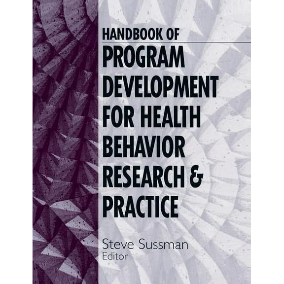 Handbook of Program Development for Health Behavior Research and Practice, (Hardcover)
