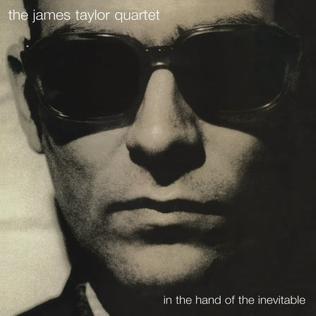 James Taylor Quartet - In the Hand of the Inevitable - Music & Performance - Vinyl