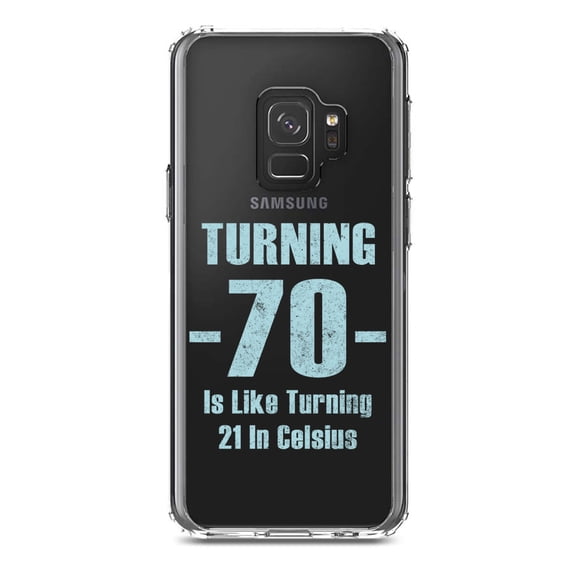 DistinctInk Clear Shockproof Hybrid Case for Samsung Galaxy S9 (5.8" Screen) - TPU Bumper Acrylic Back Tempered Glass Screen Protector - Turning 70 is Like Turning 21 in Celsius
