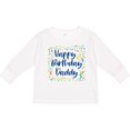 thumbnail image 3 of Inktastic Happy Birthday Daddy Boys or Girls Long Sleeve Toddler T-Shirt, 3 of 5