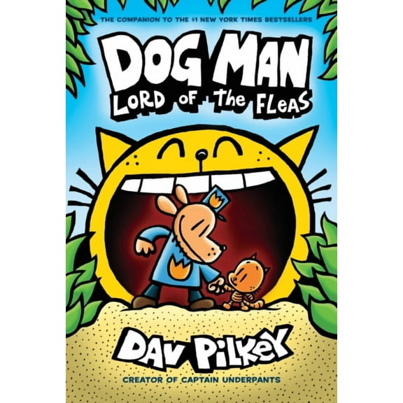 Dog Man: Lord of the Fleas: From the Creator of Captain Underpants (Dog Man #5) - Hardcover