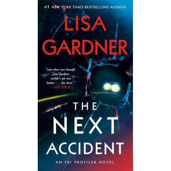 Pre-Owned The Next Accident : An FBI Profiler Novel 9780593497012