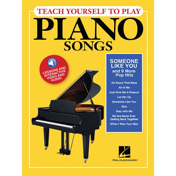 Teach Yourself to Play Piano Songs: Someone Like You & 9 More Pop Hits, (Paperback)