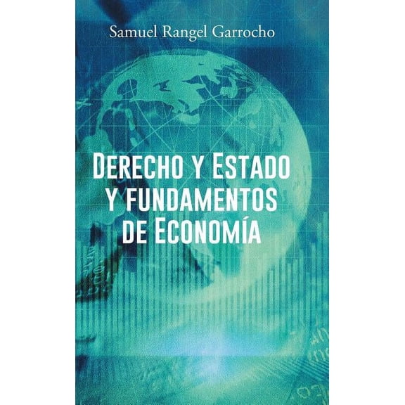 Derecho y Estado y Fundamentos de Economia, (Hardcover)