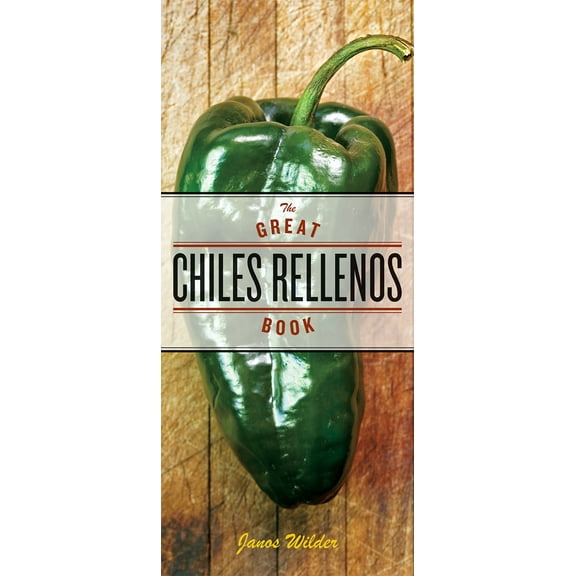 Pre-Owned The Great Chiles Rellenos Book