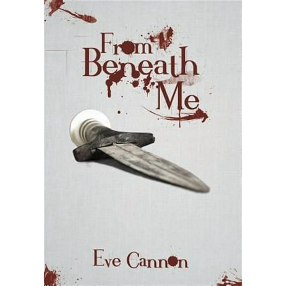 From Beneath Me (Hardcover)