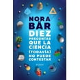 thumbnail image 1 of Diez preguntas que la ciencia (todavía) no puede c Paidós 9789501297577, 1 of 2