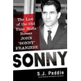 thumbnail image 2 of Pre-Owned Sonny: The Last of the Old-Time Mafia Bosses, John Sonny Franzese (Hardcover) 0806541601 9780806541600, 2 of 2