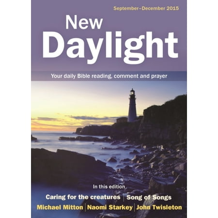 New Daylight September - December 2015: Your Daily Bible Reading, Comment and Prayer (New Daylight Deluxe) (Best Daily Mail Comments)