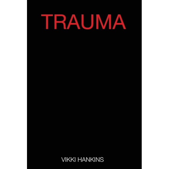 Trauma: Part 1, (Hardcover)