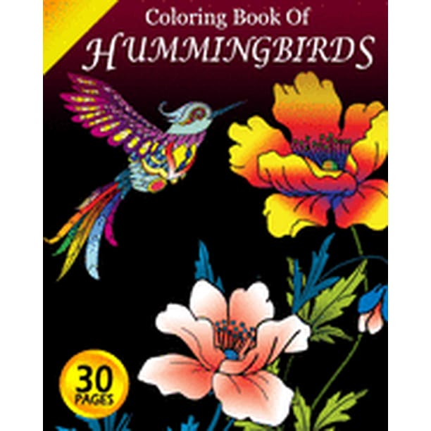 Coloring Book Of Hummingbirds Coloring Pages For Adults With Dementia Creative Activities For Adults With Dementia Paperback Walmart Com Walmart Com
