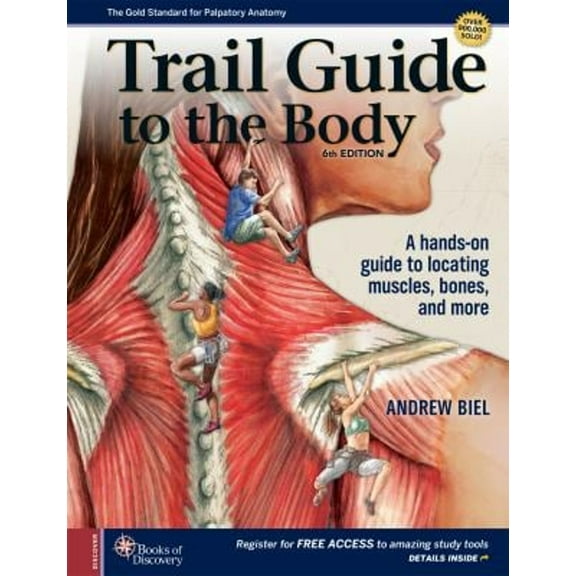 Pre-Owned Trail Guide to the Body 6th Edition Paperback