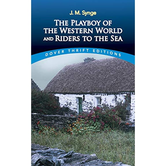 Pre-Owned The Playboy of the Western World and Riders to the Sea