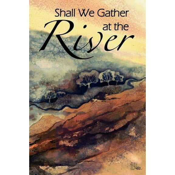 Shall We Gather at the River (Paperback)