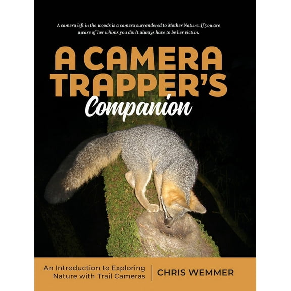 A Camera Trapper's Companion (Hardcover)