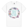 thumbnail image 2 of Please Be Patient With Me Im From The 1900s Funny Millennial T Shirt Retro 90s Graphic Tee, 2 of 3