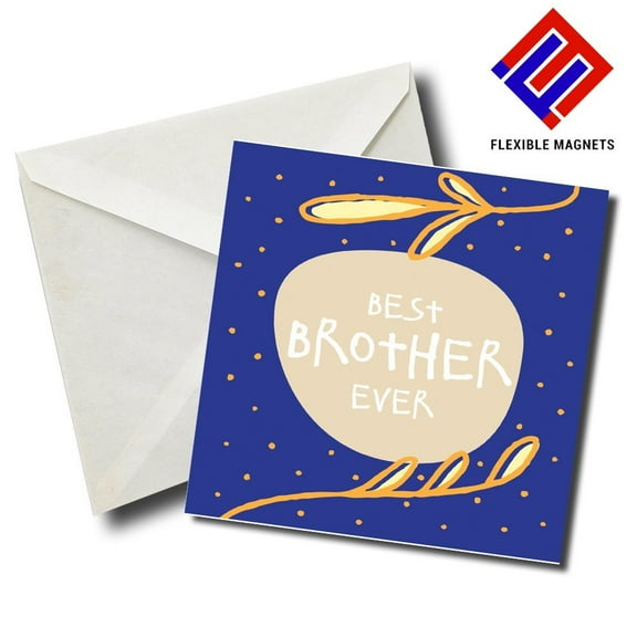 Best Brother Ever Stylish Magnet for refrigerator. Great Gift! By Flexible Magnets.