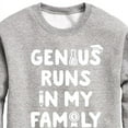 thumbnail image 3 of Instant Message - Genius Runs In My Family - Toddler & Youth Crewneck Fleece Sweatshirt, 3 of 6