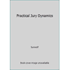 Pre-Owned Practical Jury Dynamics (Unknown) 082058374X 9780820583747