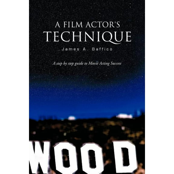 A Film Actor's Technique, (Paperback)