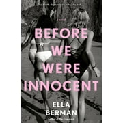 Before We Were Innocent : Reese's Book Club (Hardcover)