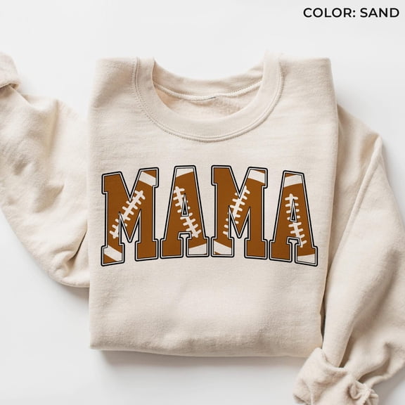 Cute Football Mama Sweatshirt, Mothers Day For Football Mom, For Football Lover Mom Shirt, Football Season Mom s F44, F2138 Tshirt All Size S-5XL