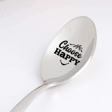 Engraved Spoon - Christmas Gift Positive Affirmation Spoon Gift for Friend | Sorority Gift | Housewarming Gift - Choose Happy Inspirational Gift for Kids Mom / Teenager -7 Inch