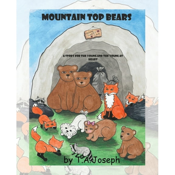 The Mountain Top Bears, (Paperback)