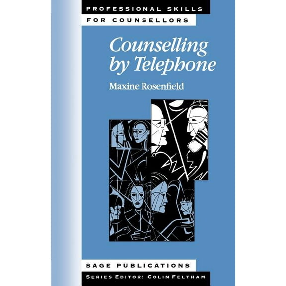 Professional Skills for Counsellors Counselling by Telephone, (Paperback)